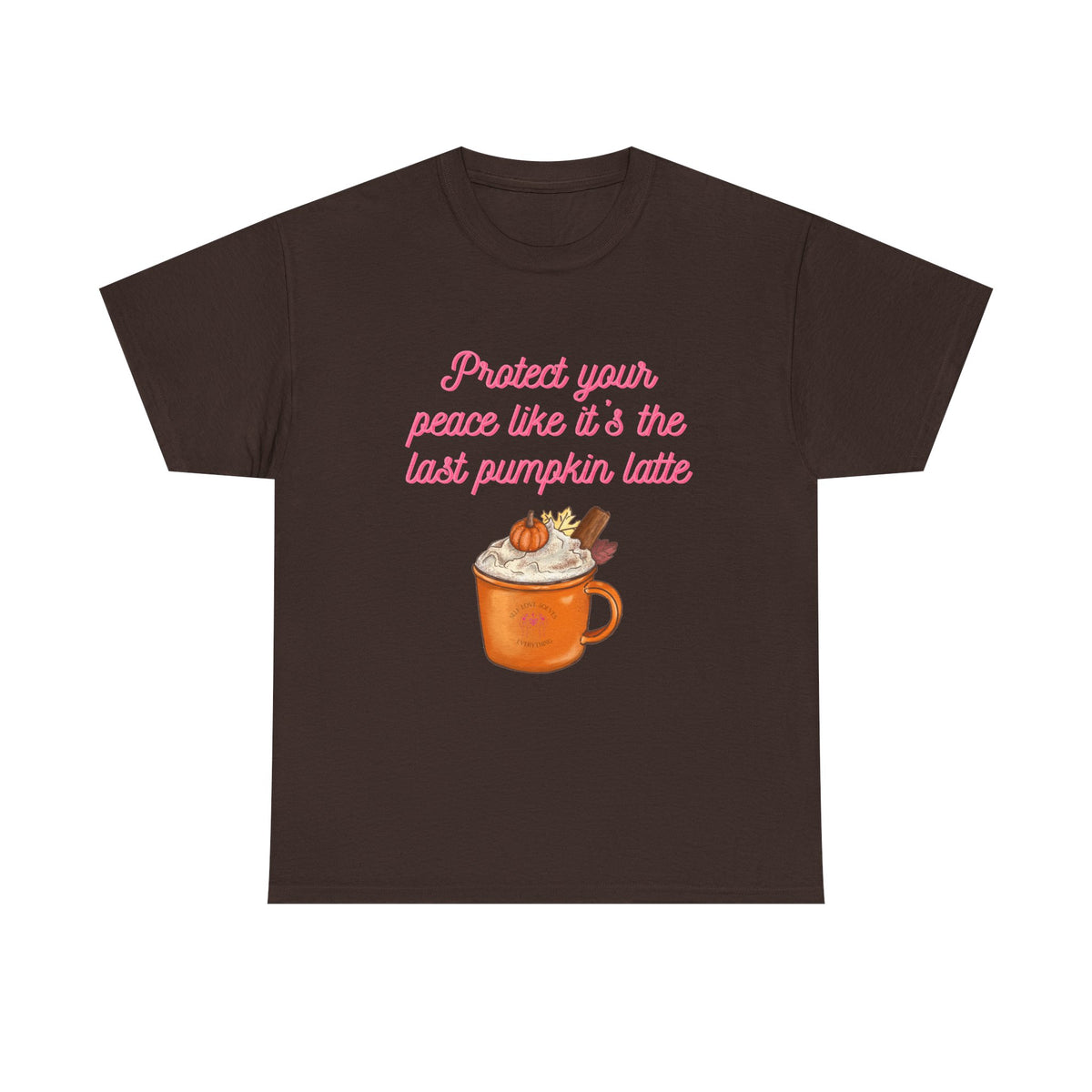 Pumpkin Latte Tee — “Protect Your Peace Like It’s the Last Pumpkin Latte” Fall Graphic Shirt