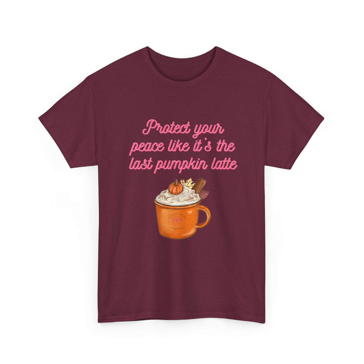 Pumpkin Latte Tee — “Protect Your Peace Like It’s the Last Pumpkin Latte” Fall Graphic Shirt