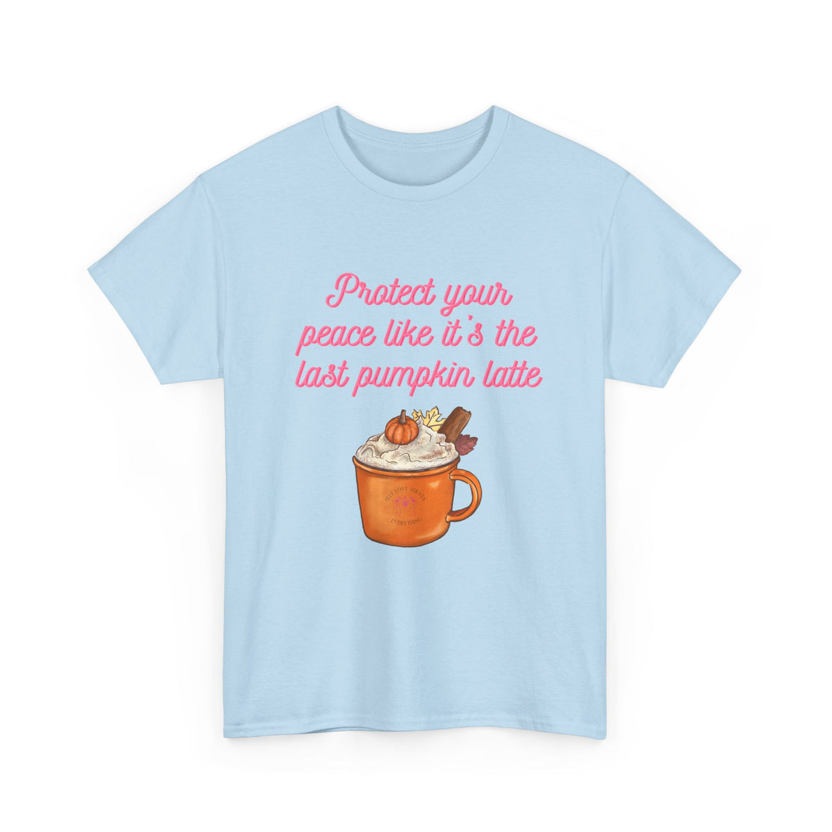 Pumpkin Latte Tee — “Protect Your Peace Like It’s the Last Pumpkin Latte” Fall Graphic Shirt