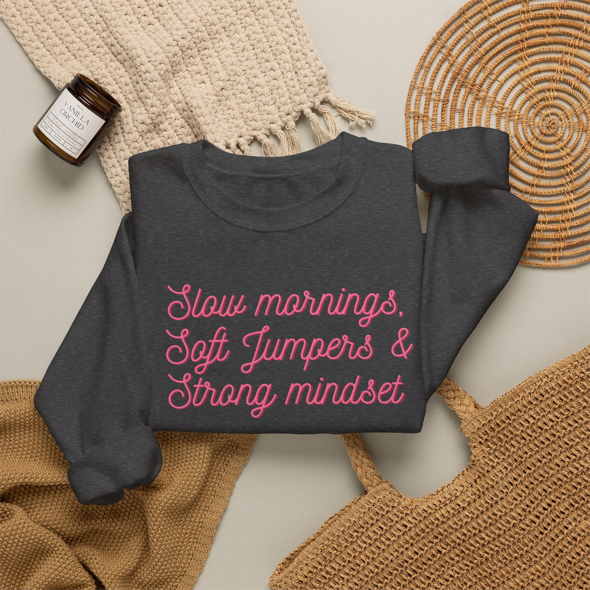 Slow Mornings Crewneck Sweatshirt — Soft Jumpers & Strong Mindset Pumpkin Design