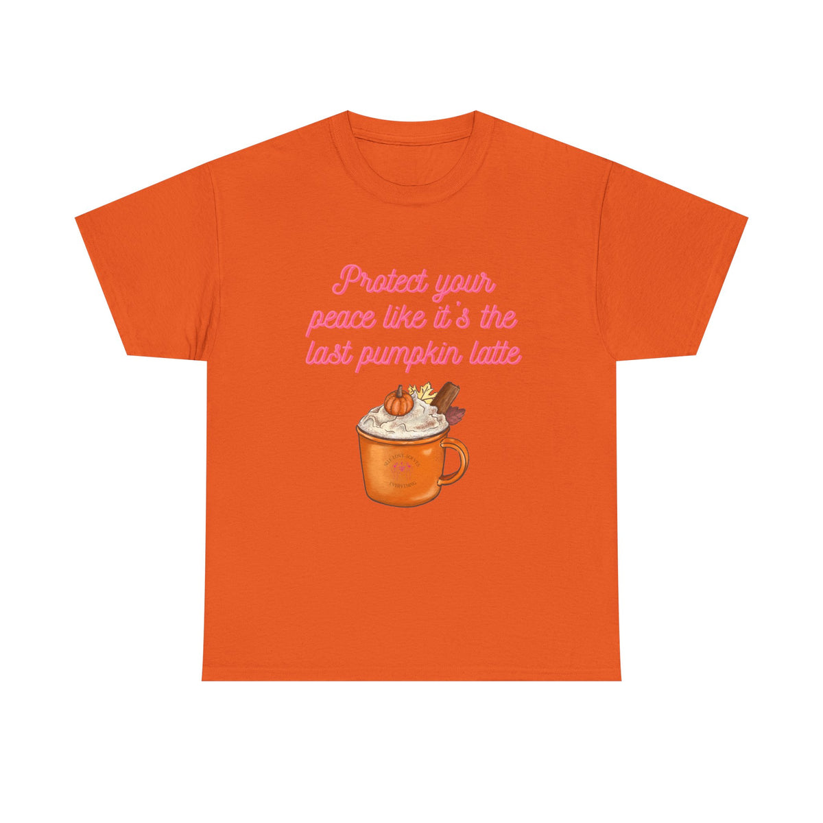 Pumpkin Latte Tee — “Protect Your Peace Like It’s the Last Pumpkin Latte” Fall Graphic Shirt
