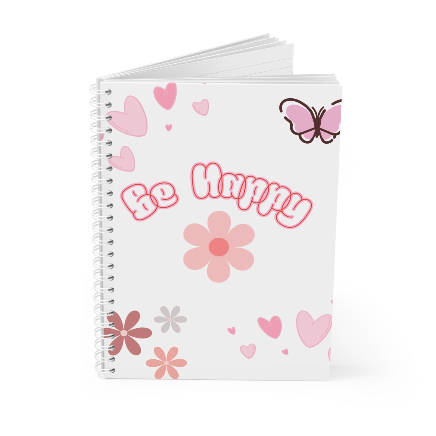 Be Happy Floral Spiral Notebook — (designed by Bonnie) Pink Butterfly & Heart Journal