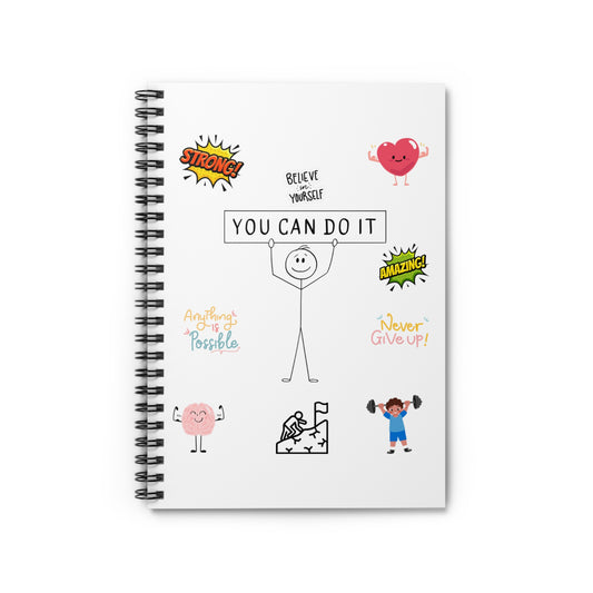 You Can Do It Spiral Notebook — Motivational Ruled Journal for Kids & Teens
