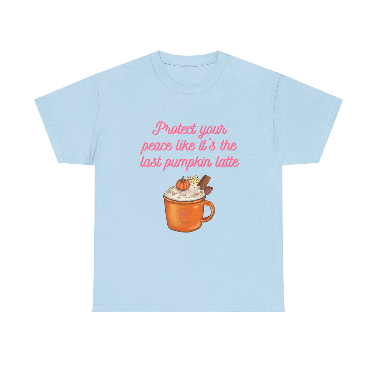 Pumpkin Latte Tee — “Protect Your Peace Like It’s the Last Pumpkin Latte” Fall Graphic Shirt