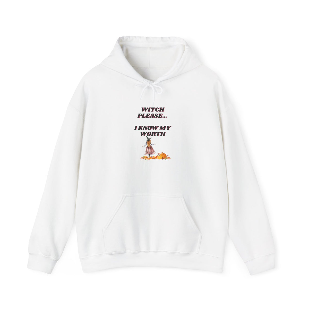 Witch Please I Know My Worth Hoodie – Feminine Empowerment Graphic Hoodie