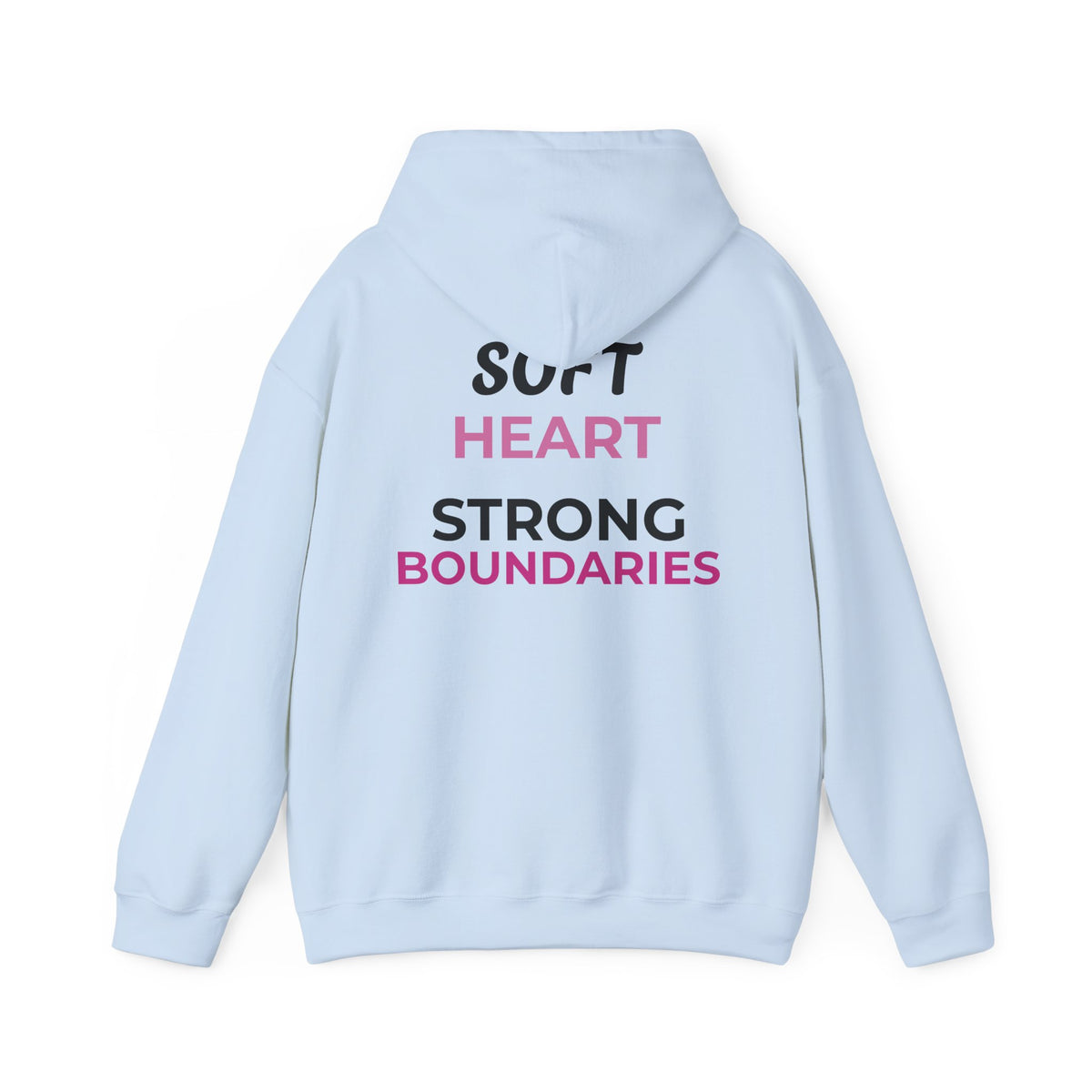 Self Love Hoodie — “Self Love Solves Everything” Soft Heart, Strong Boundaries Pullover