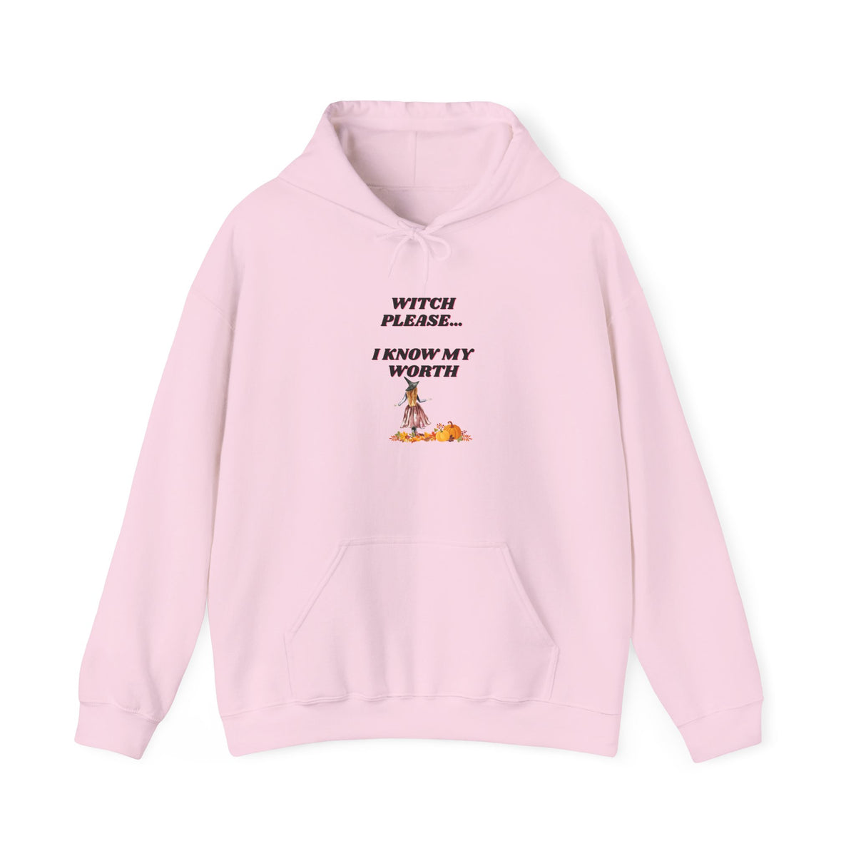 Witch Please I Know My Worth Hoodie – Feminine Empowerment Graphic Hoodie