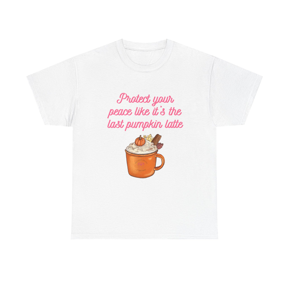 Pumpkin Latte Tee — “Protect Your Peace Like It’s the Last Pumpkin Latte” Fall Graphic Shirt