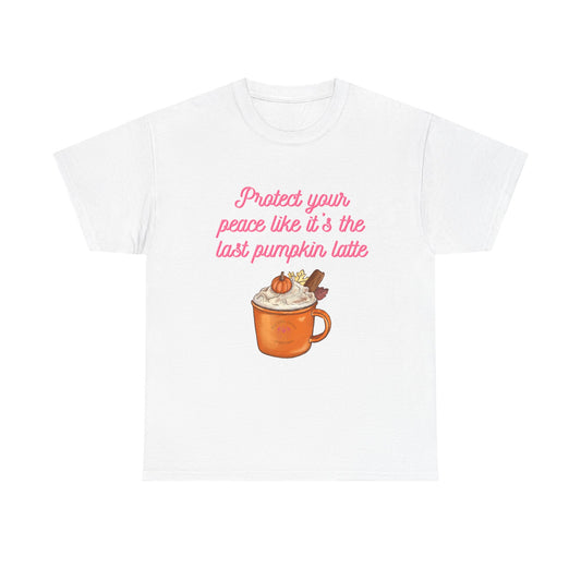 Pumpkin Latte Tee — “Protect Your Peace Like It’s the Last Pumpkin Latte” Fall Graphic Shirt