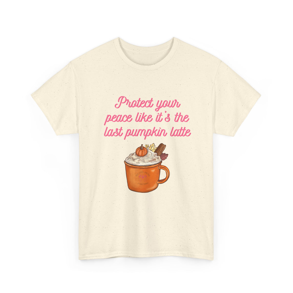 Pumpkin Latte Tee — “Protect Your Peace Like It’s the Last Pumpkin Latte” Fall Graphic Shirt